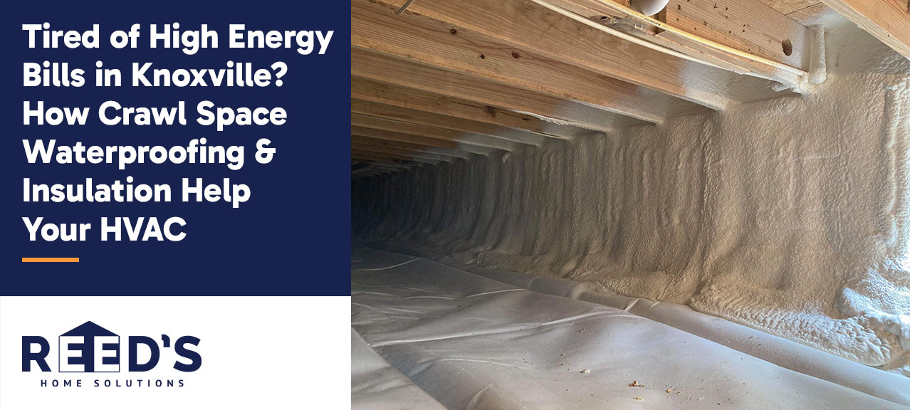 Encapsulated crawl space in a Knoxville-area home featuring a heavy-duty vapor barrier across the floor and spray foam insulation along the foundation walls to improve energy efficiency and moisture control.
